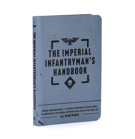 THE IMPERIAL INFANTRYMAN'S HANDBOOK (PB)