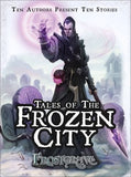 FROSTGRAVE - TALES OF THE FROZEN CITY